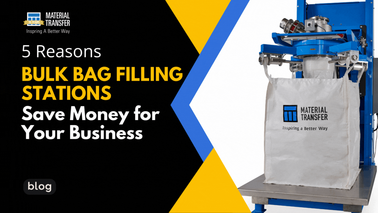 Five Reasons Bulk Bag Filling Systems Save Money for Your Business